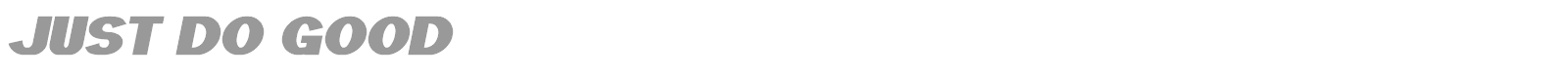 Just Do Good font preview